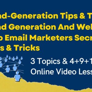 Lead-Generation, Webinars & Email Marketing (Create a High-Converting Webinar Landing Page & Generating Lead & email marketer by Using a Real Proven Strategy)