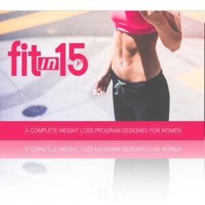 Fit In 15 (Weight Loss Program For Women)