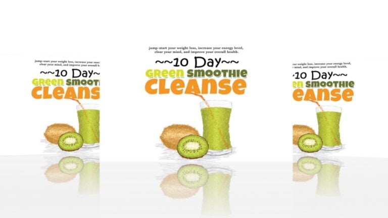 Green Smoothie Cleanse (The Smoothie Guide And Get Better Results Even Faster)