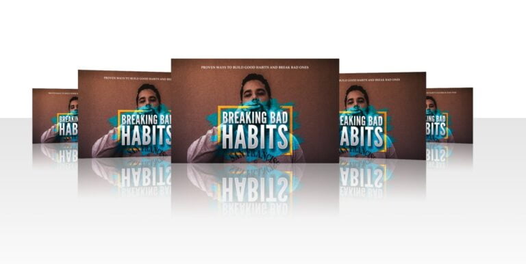 Breaking Bad Habits (Break Bad Habits And Build Good Ones)