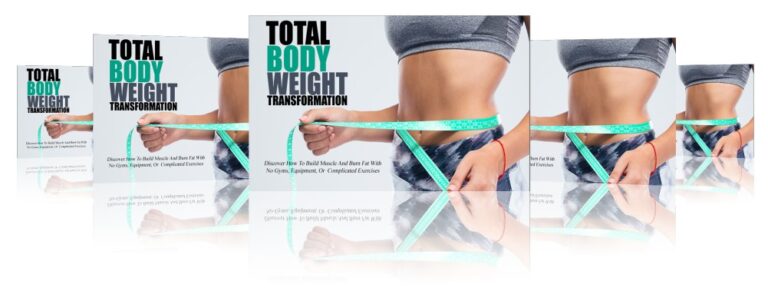 Total Bodyweight Transformation (Burn Fat And Build Muscle)